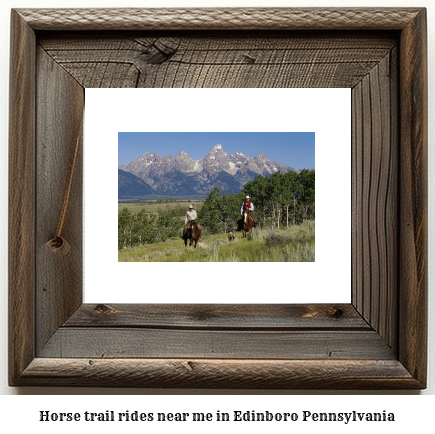 horse trail rides near me in Edinboro, Pennsylvania